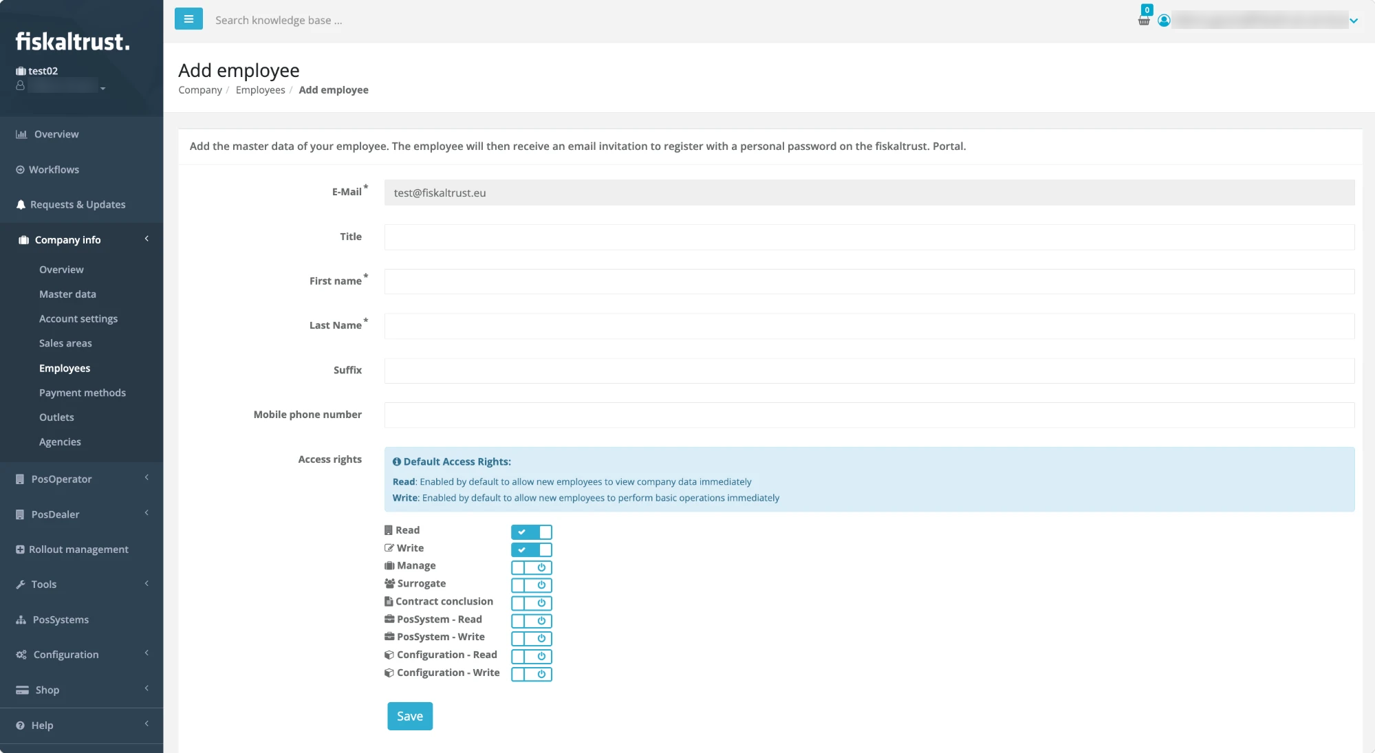 Add employee page in the fiskaltrust.Portal with the E-Mail address, the master data fields Title, First name, Last Name, Suffix and Mobile phone number, the Default Access Rights note, and the Access rights switches with Read and Write enabled